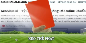 Kèo Thẻ Phạt