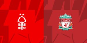 Soi Kèo Nottingham Forest vs Liverpool